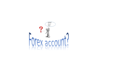 Forex Trading Account – How to Open Trading Account
