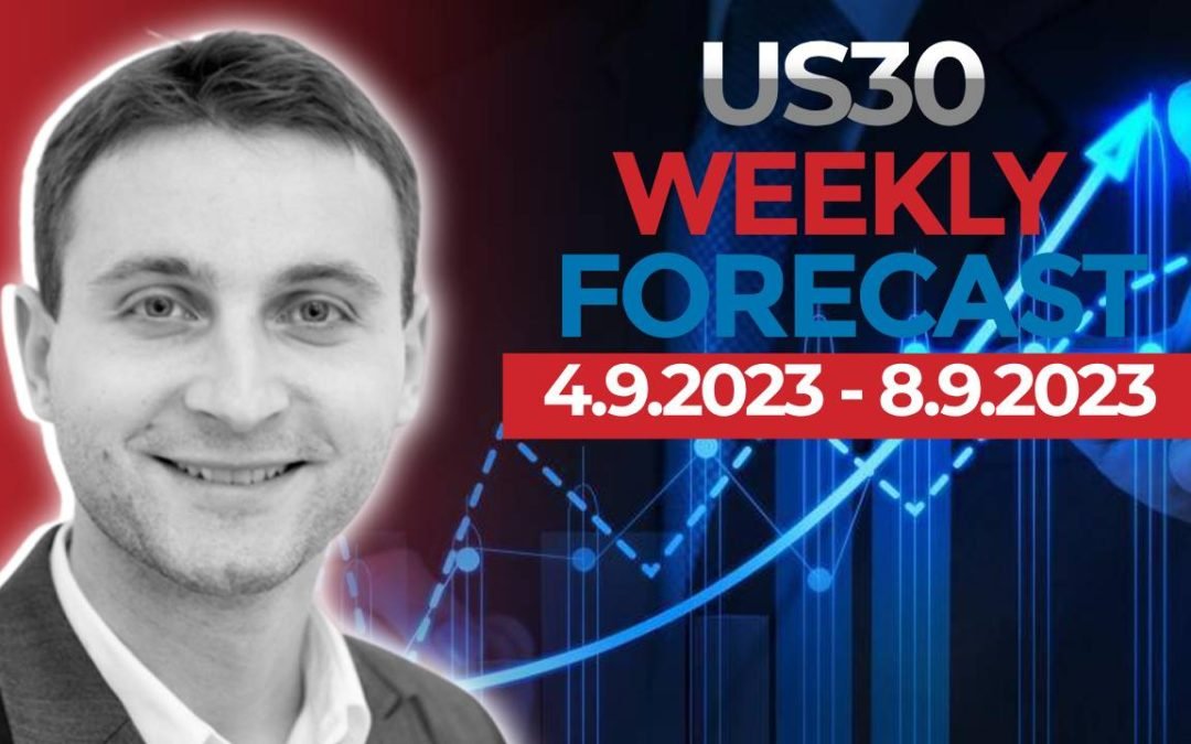 US30 Analysis Today 2.9.2023 – US30 Week Ahead Forecast